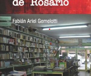LAS LIBRERIAS DE VIEJO DE ROSARIO